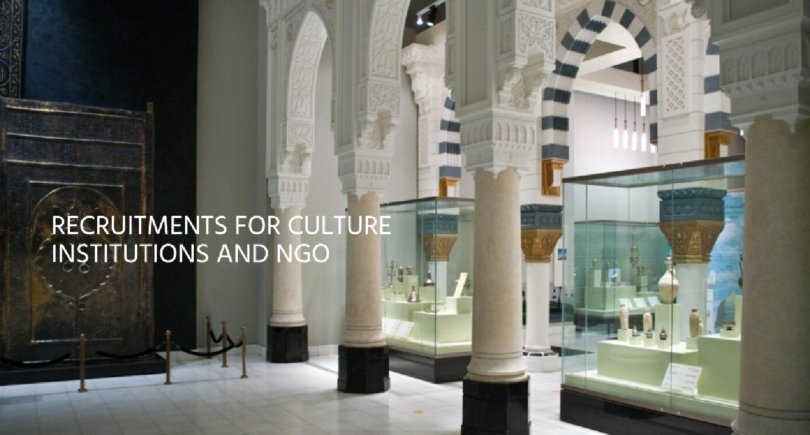 Recruitments for NGOs and Cultural Institutions