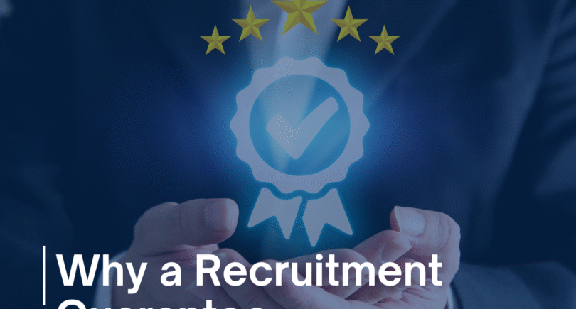 Guarantees in Executive Search Recruitment Are Crucial for Companies