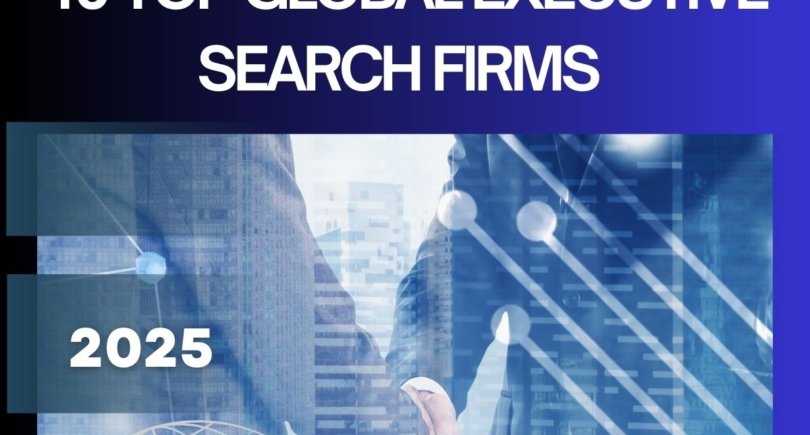 2025. Global Ranking of Recruitment and Executive Search Firms.