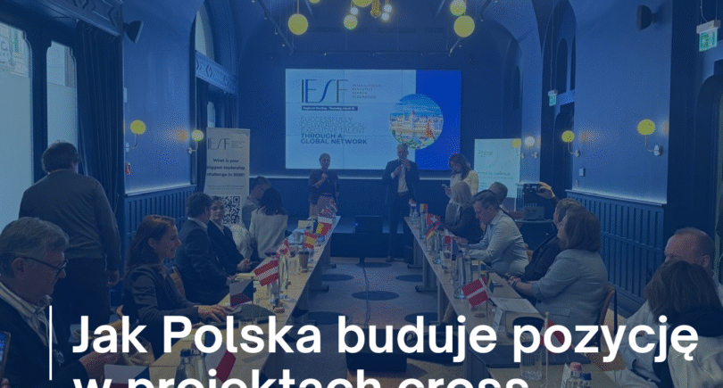 Jak Polska buduje pozycję w projektach cross-border i rekrutacji międzynarodowej